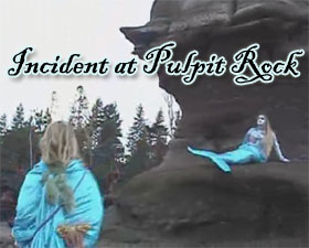 Incident at Pulpit Rock